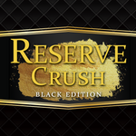 

Reserve Crush
